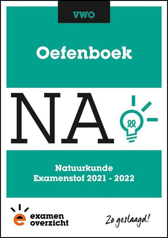 9789493237438 ExamenOverzicht  Oefenboek Natuurkunde VWO
