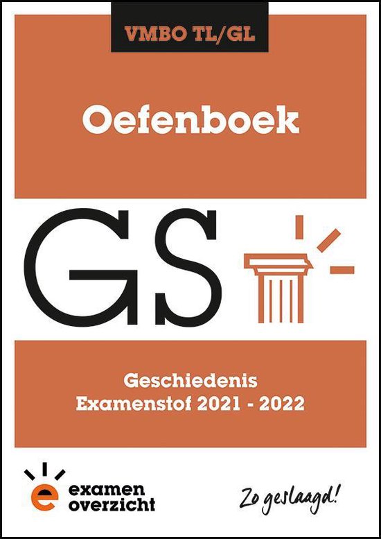 9789493237520 ExamenOverzicht  Oefenboek Geschiedenis VMBO TLGL