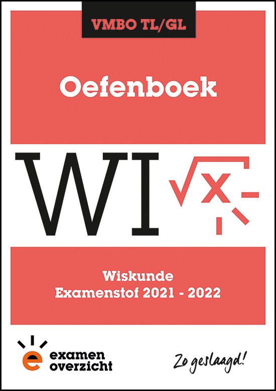 9789493237575 ExamenOverzicht  Oefenboek Wiskunde VMBO TLGL