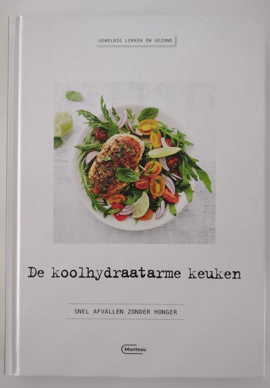 9789903252433 De koolhydraatarme keuken  Snel afvallen zonder honger