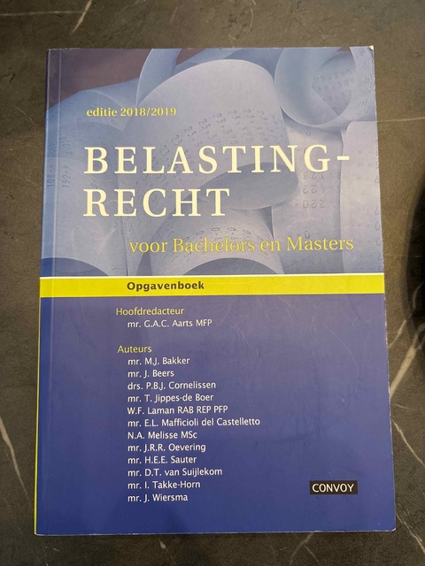 9789463171212-Belastingrecht-voor-Bachelors-en-Masters-20182019-Opgavenboek