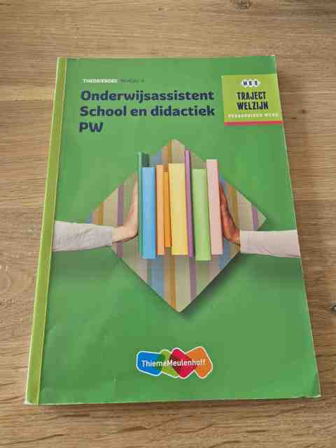 9789006622287-Onderwijsassistent-School-en-didactiek-PW-niveau-4-Theorieboek
