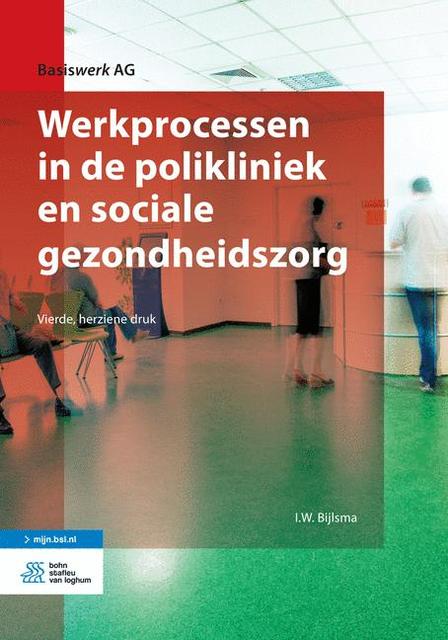 9789036815062-Werkprocessen-in-de-polikliniek-en-sociale-gezondheidszorg