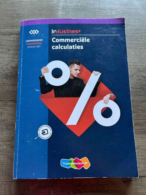 9789006315011-InBusiness-Commercieel-Commerciele-calculaties-Niveau-34-mbo-leerwerkboek
