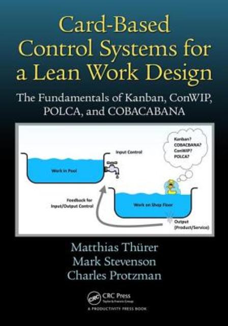 9781498746946-Card-Based-Control-Systems-for-a-Lean-Work-Design