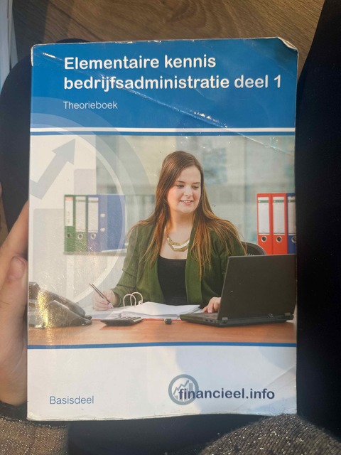 9789037234473-Elementaire-kennis-Bedrijfsadministratie-1-Theorieboek