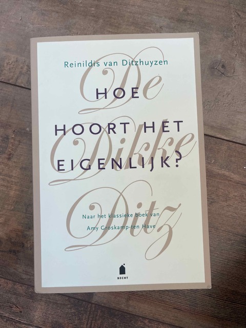 9789023016700-De-Dikke-Ditz.-Hoe-hoort-het-eigenlijk