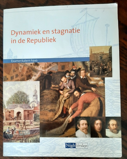 9789042539242-Examenkatern-Dynamiek-en-stagnatie-in-de-Republiek-Havo-deel-Tekstboek-druk-1