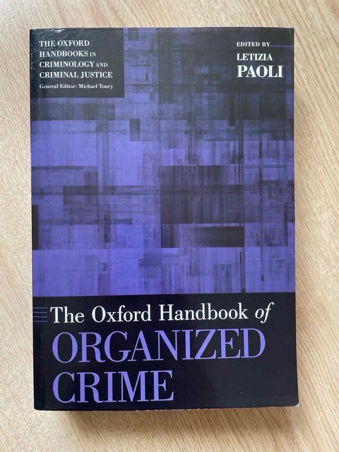 9780190947323-The-Oxford-Handbook-of-Organized-Crime