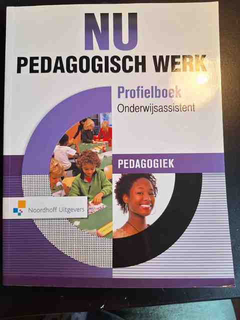 9789001879051-NU-Pedagogisch-werk-profielboek-onderwijsassistent-pedagogiek