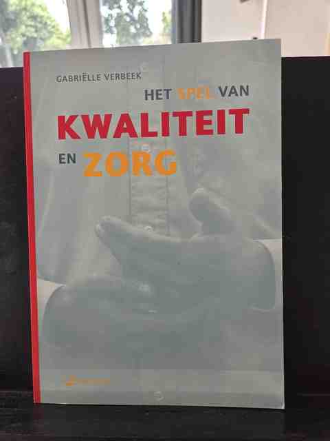 9789035227040-Het-spel-van-kwaliteit-en-zorg
