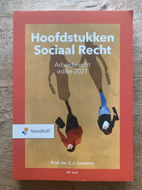 9789001747657-Hoofdstukken-Sociaal-Recht-Arbeidsrecht-2021