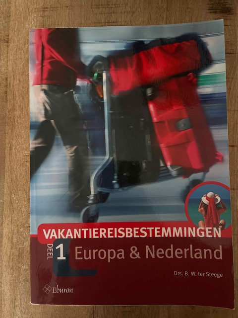9789059722156-Vakantiereisbestemmingen-1-Europa-Nederland-druk-3