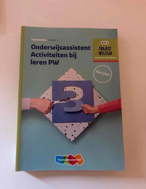 9789006858884-Traject-Welzijn-Onderwijsassistent-activiteiten-bij-leren-PW-Niveau-4-Theorieboek
