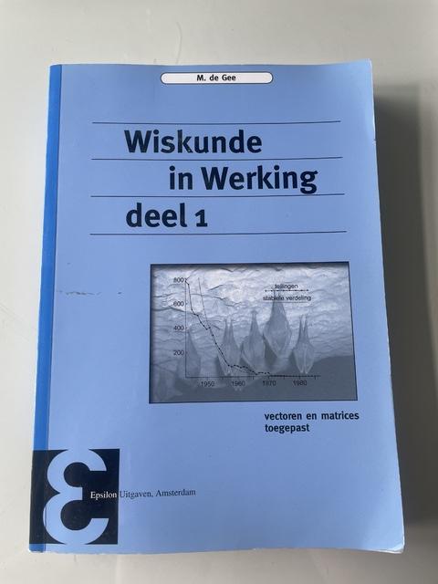 9789050411400-Wiskunde-in-Werking-deel-1-Vectoren-en-matrices-toegepast