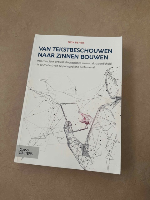 9789083073880-van-tekst-beschouwen-naar-zinnen-bouwen