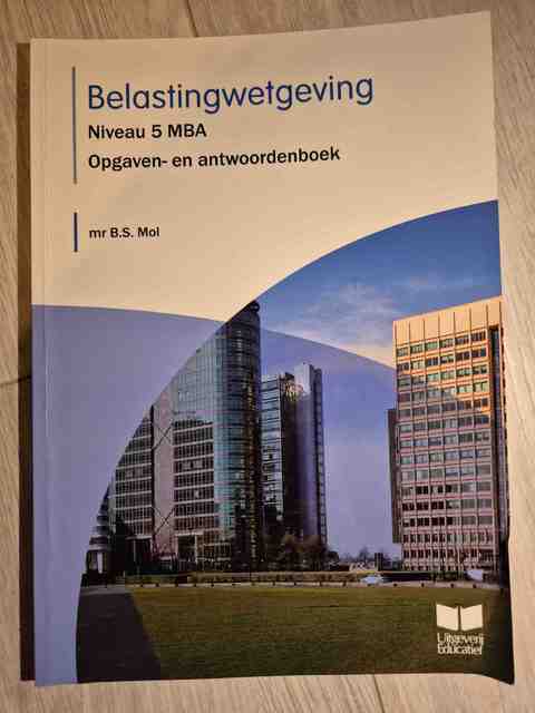 9789041511294-Belastingwetgeving-Niveau-5-MBA-opgaven-en-antwoordenboek