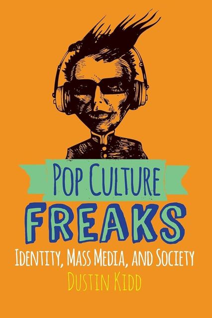 9780813350875-Pop-Culture-Freaks