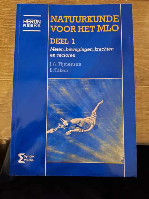 9789077423134-Natuurkunde-voor-het-MLO-1-Meten-bewegingen-krachten-en-vectoren