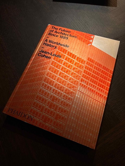 9780714873190-Future-of-Architecture-Since-1889-The