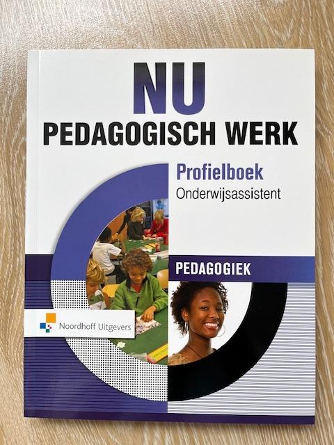 9789001881450-Nu-Pedagogisch-Werk-Onderwijsassistent-Pedagogiek-Online