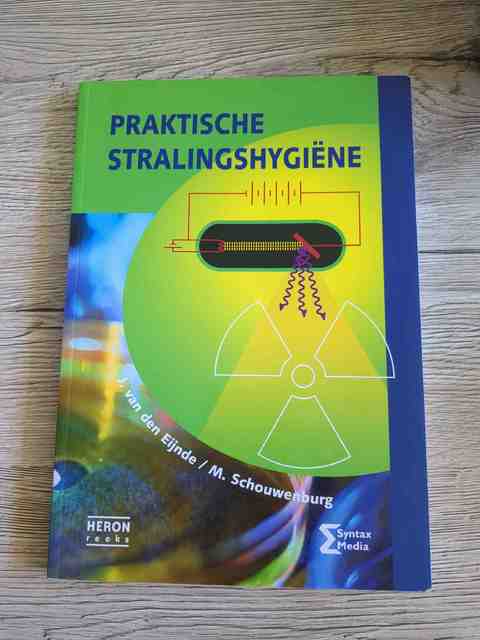 9789077423998-Praktische-stralingshygiene