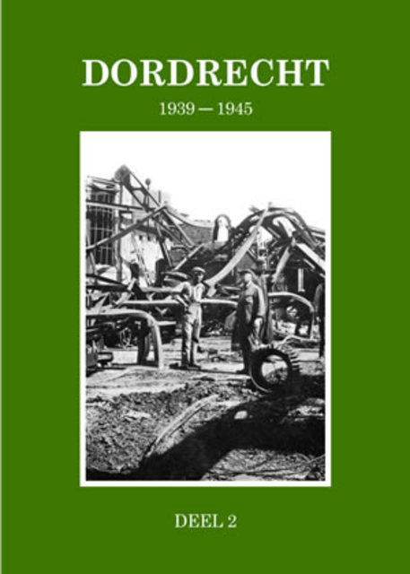 9789491654015-Dordrecht-1939-1945-deel-2