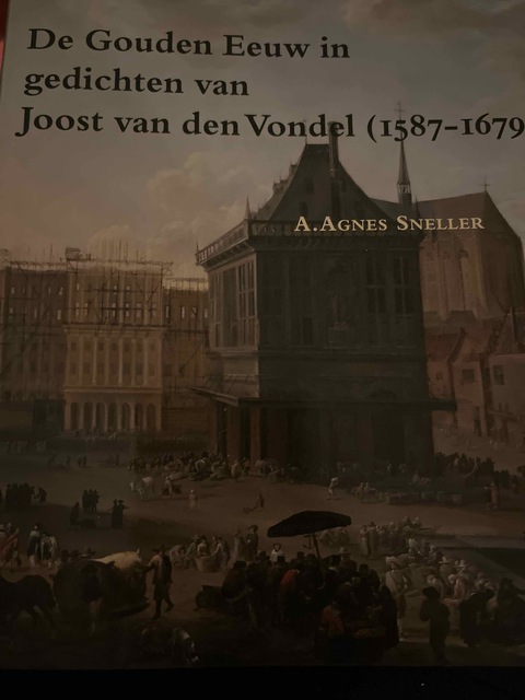9789087043926-De-gouden-eeuw-in-gedichten-van-Joost-van-den-Vondel-1587-1679