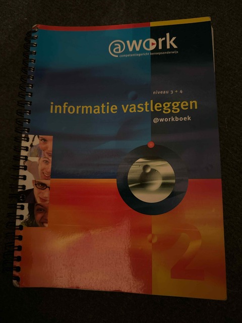 9789077882337-Atwork-Niveau-34-Informatie-vastleggen-werkboek