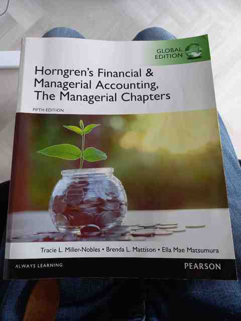 9781292117096-Horngrens-Financial-Managerial-Accounting-The-Managerial-Chapters