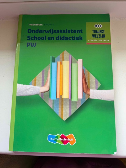 9789006622287-Onderwijsassistent-School-en-didactiek-PW-niveau-4-Theorieboek