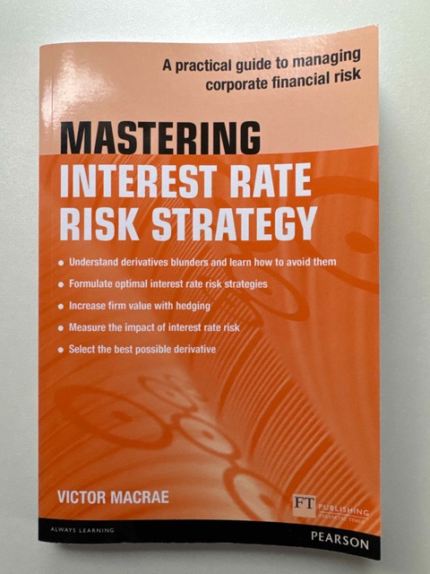 9781292017563-Mastering-Interest-Rate-Risk-Strategy