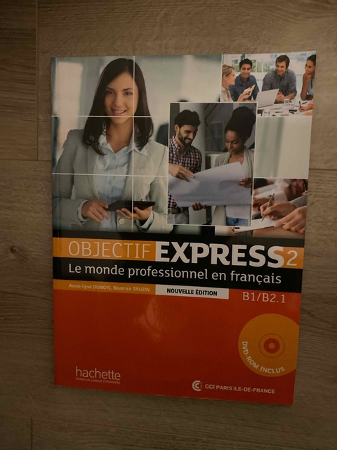 9782014015751-Objectif-Express-2--Le-Monde-Professionnel-En-Francais--Nouvelle-Dition-Livre-de-L-L-Ve-DVD-Rom-B1--B2.1-French-Edition
