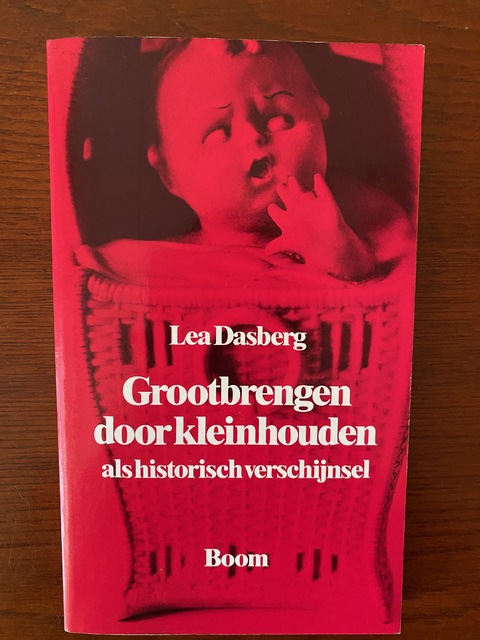 9789060095911-Grootbrengen-door-kleinhouden-als-historisch-verschijnsel
