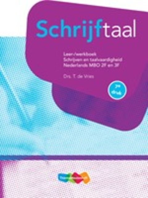 9789006487695-Schrijftaal-Nederlands-MBO-2F-en-3F-Leerwerkboek
