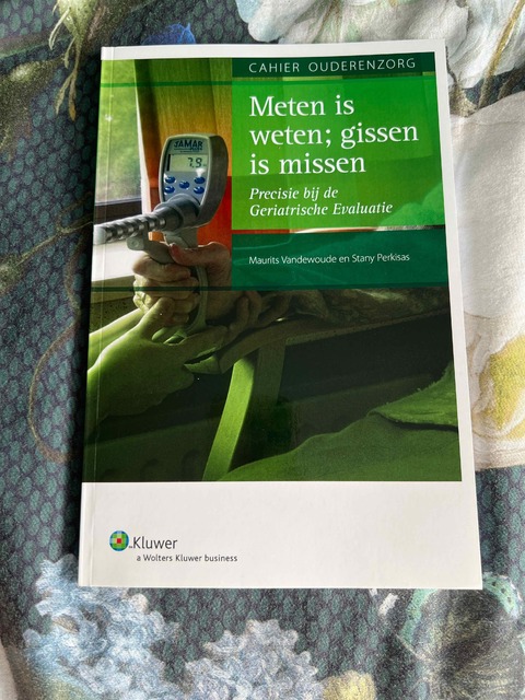 9789046550601-Cahier-ouderenzorg-Meten-is-weten-gissen-is-missen
