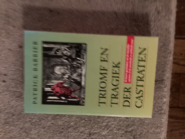 9789022980101-Triomf-en-tragiek-der-castraten