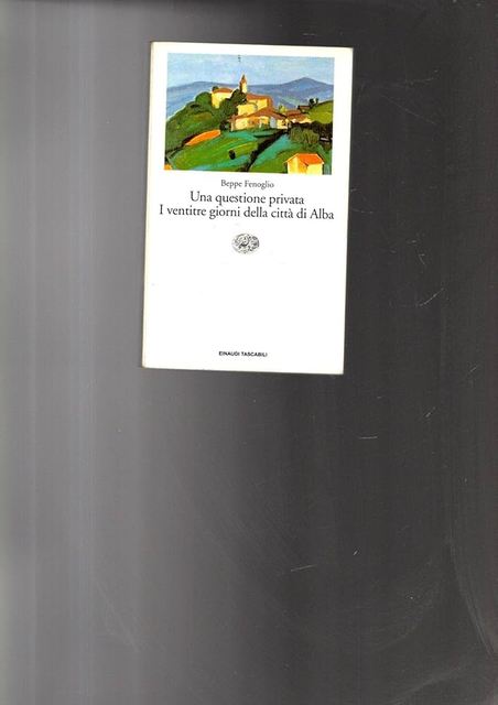 9788806117856-Una-questione-privata.-I-ventitre-giorni-della-citta-di-Alba.