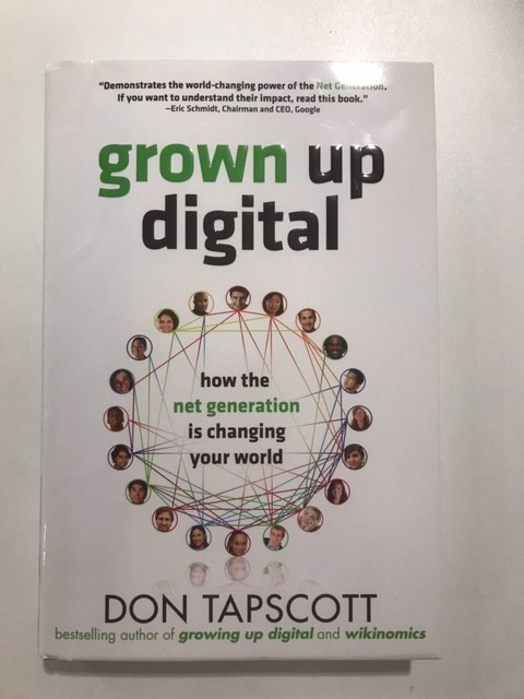 9780071508636-Grown-Up-Digital-How-the-Net-Generation-is-Changing-Your-World