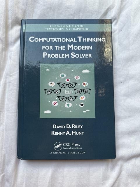 9781466587779-Computational-Thinking-for-the-Modern-Problem-Solver