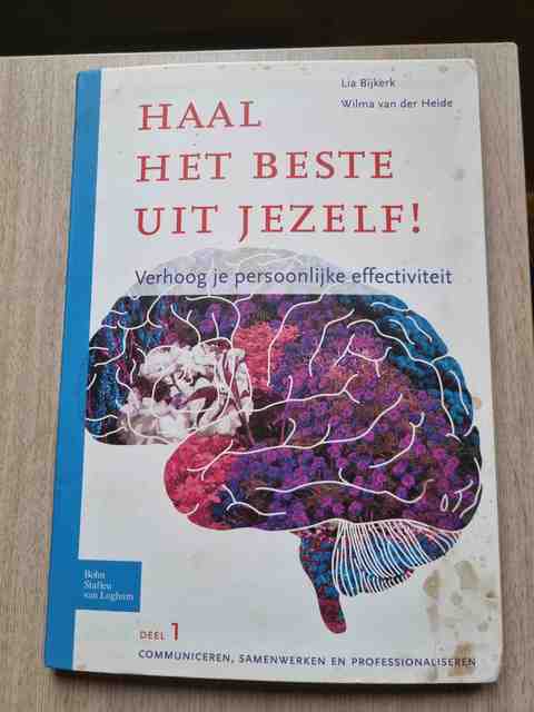 9789031378074-Haal-het-beste-uit-jezelf-Communiceren-samenwerken-en-professionaliseren