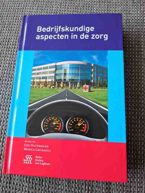 9789036816366-Bedrijfskundige-aspecten-in-de-zorg