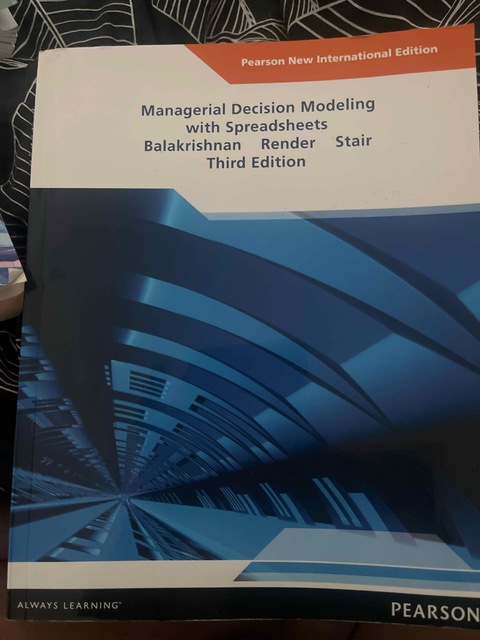 9781292024196-Managerial-Decision-Modeling-with-Spreadsheets