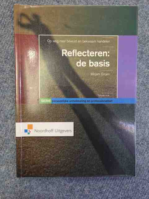 9789001776367-Persoonlijke-ontwikkeling-en-professionaliteit-Reflecteren-de-basis