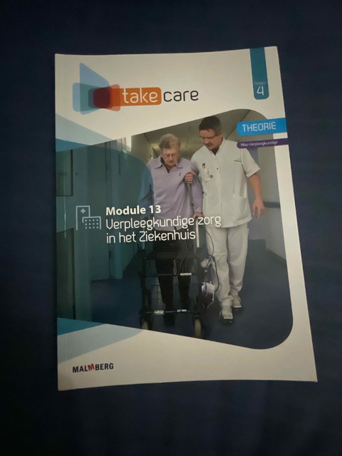 9789402082517-Take-Care-niv4-module-13-Verpleegkundige-zorg-in-het-ziekenhuis