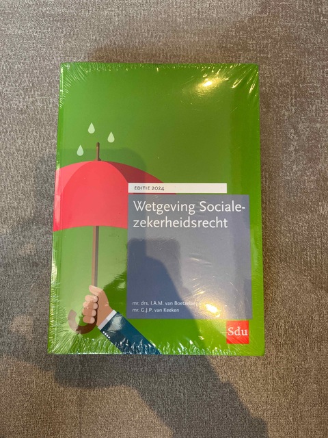 9789012409537-Wetgeving-Socialezekerheidsrecht-Editie-2024