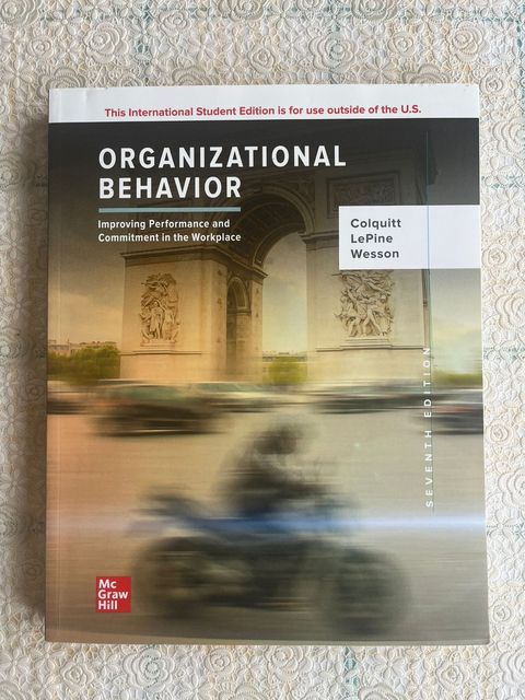 9781260571509-ISE-Organizational-Behavior-Improving-Performance-and-Commitment-in-the-Workplace