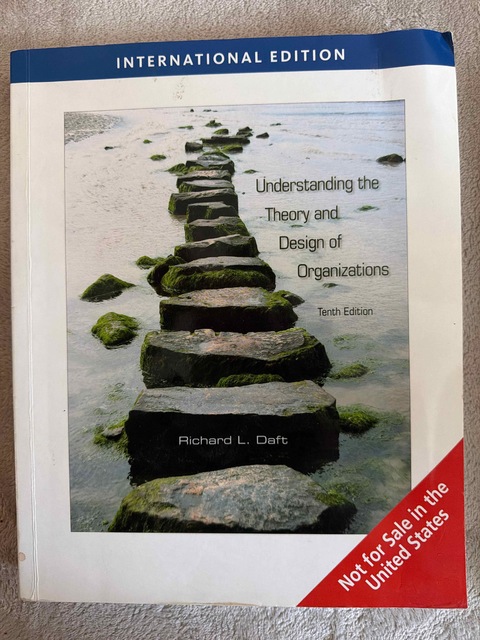 9780324598889-Understanding-The-Theory-And-Design-Of-Organizations