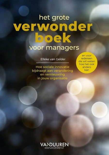 9789089656308-Het-grote-verwonderboek-voor-managers