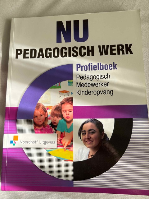 9789001880903-NU-Pedagogisch-werk-Profielboek-Pedagogisch-medewerker-Kinderopvang-3-online